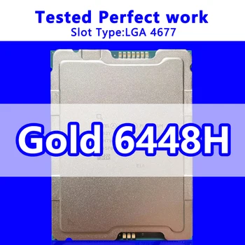 Процессор Xeon Gold 6448H SRMGW 32C/64T 60M кэш 2,40 ГГц основная частота FCLGA4677 для серверной материнской платы C741 чипсет