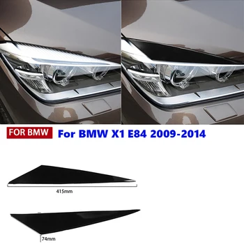 Наклейка на переднюю фару автомобиля, брови, веки, накладка на крышку лампы для BMW X1 E84 2009 2010 2011 2012 2013 2014 Аксессуары