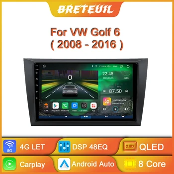 Для Volkswagen VW Golf 6 2008 - 2016 Автомобильный радиоприемник Android Carplay DSP, мультимедийный видеоплеер, GPS-навигация, QLED сенсорный экран